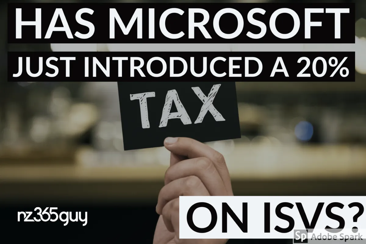 Has Microsoft Just Introduced a 20% Tax on ISVs?